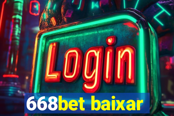 668bet baixar